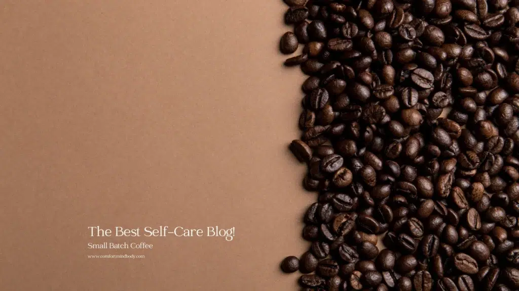 Small Batch Coffee