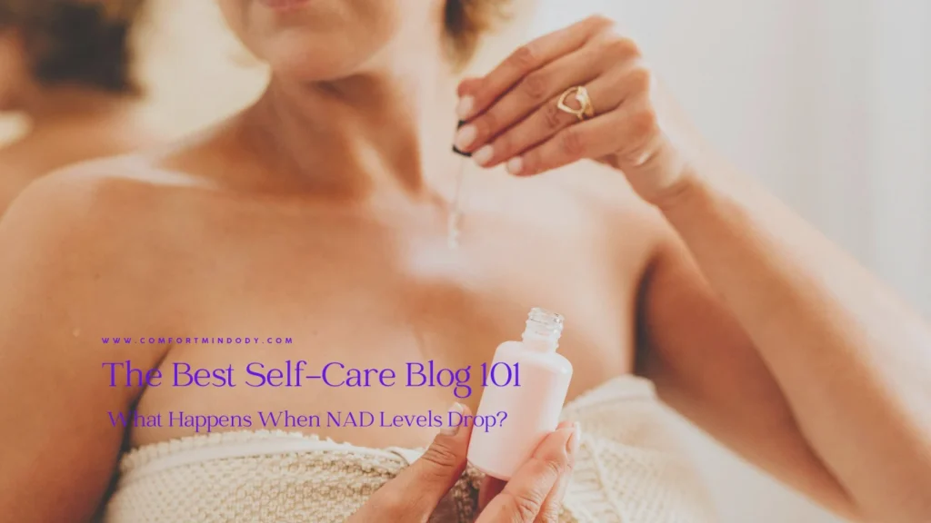 What Happens When NAD+ Levels Drop? (Symptoms + Support Tips) 1 What Happens When NAD Levels Drop?