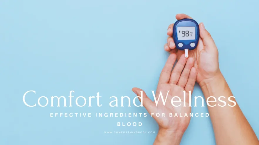 Top Effective Ingredients for Balanced Blood Sugar: List You Need 2 Effective Ingredients for Balanced Blood