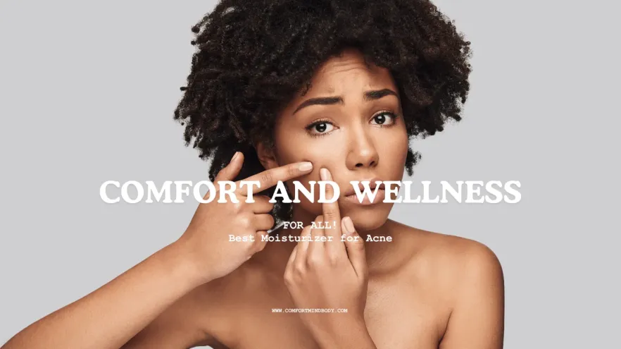 Best Moisturizer for Acne-Prone Skin: Non-Comedogenic Picks for Oily, Dry & Sensitive Skin 2 Best Moisturizer for Acne