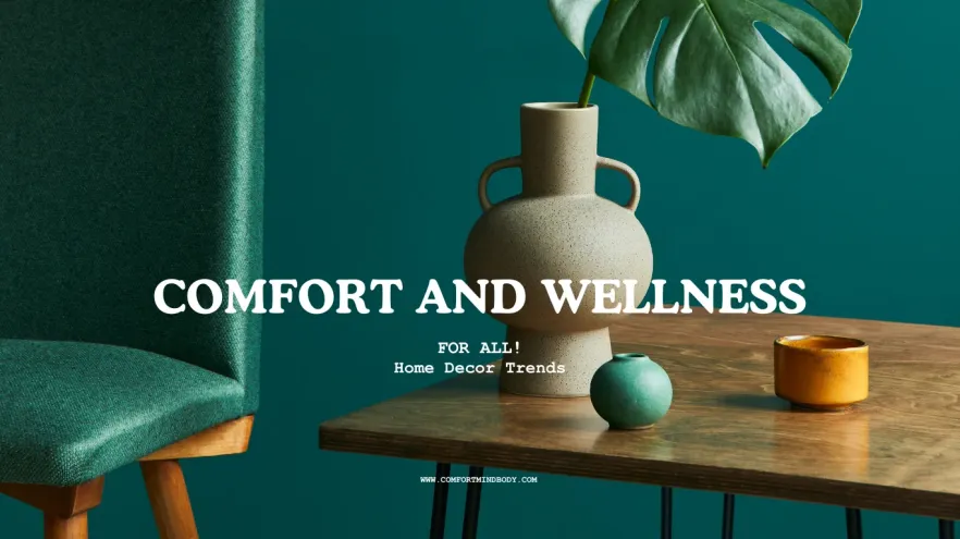Incorporating The 7 Top Home Decor Trends For A Stylish And Comfortable Space! 2 Home Decor Trends