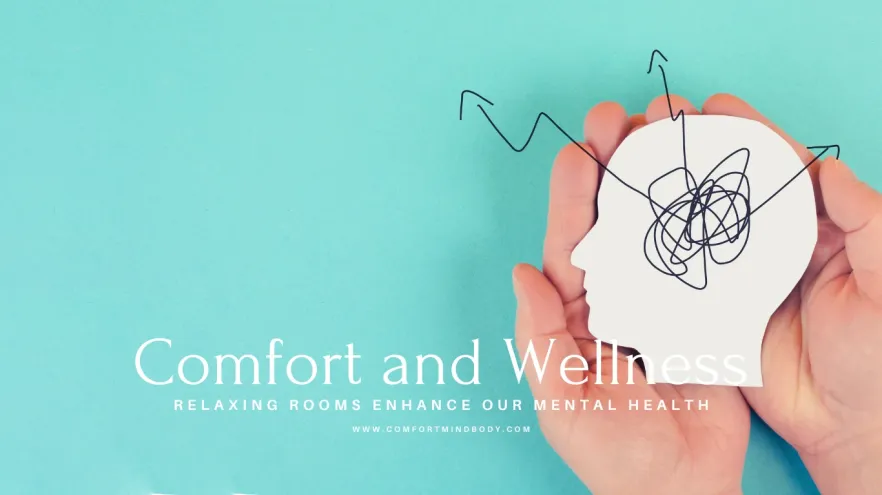 How Relaxing Rooms Enhance Our Mental Health to a Whole New Level? 2 Relaxing Rooms Enhance Our Mental Health