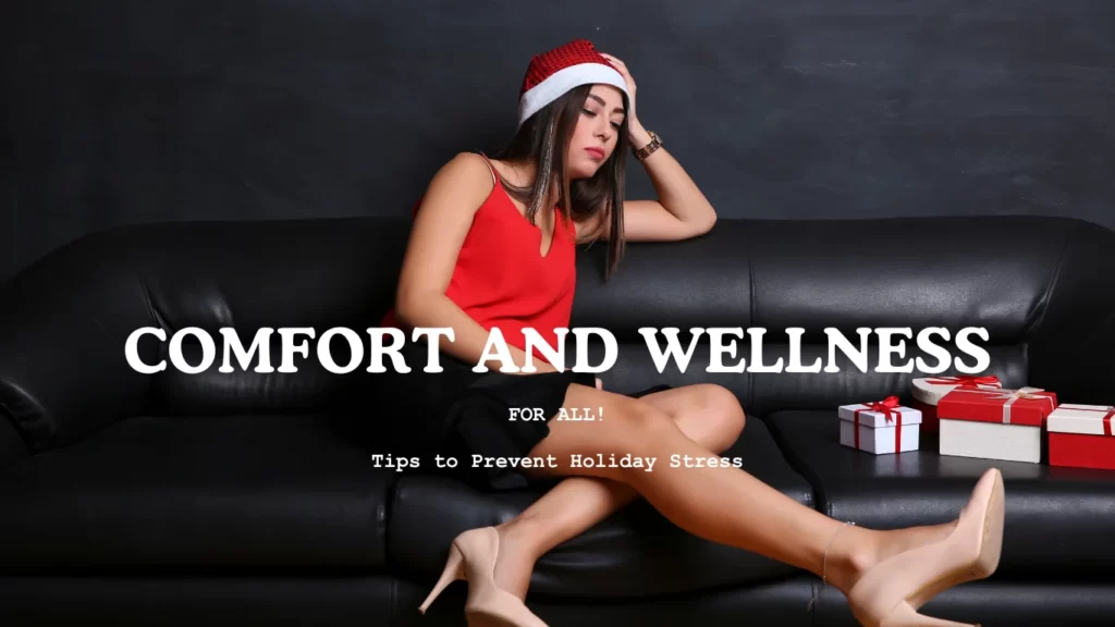 Best Key Tips To Prevent Holiday Stress And Depression! 1 Tips to Prevent Holiday Stress