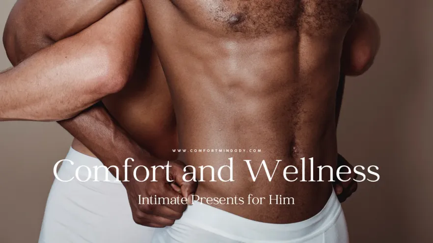 The Best Intimate Presents for Him: Underwear, Undershorts, and Robes! 2 Intimate Presents for Him