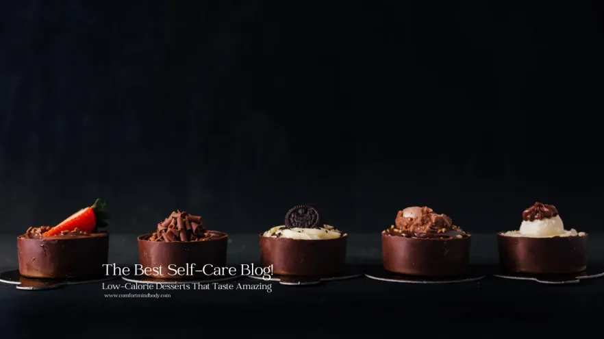 Low-Calorie Desserts That Taste Amazing And Guilt-Free! 2 Low-Calorie Desserts That Taste Amazing