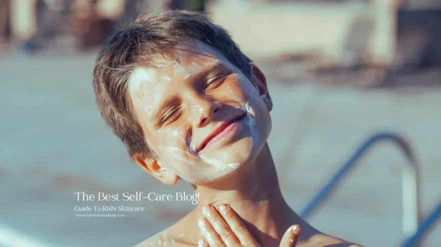 Guide To Kid's Skincare